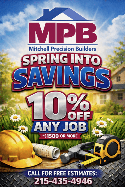 MPB Spring Into Savings 10 Percent Off Remodeling Bucks County
